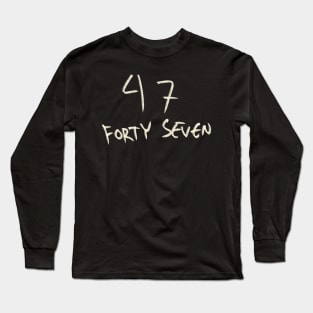 Hand Drawn Letter Number 47 Forty Seven Long Sleeve T-Shirt